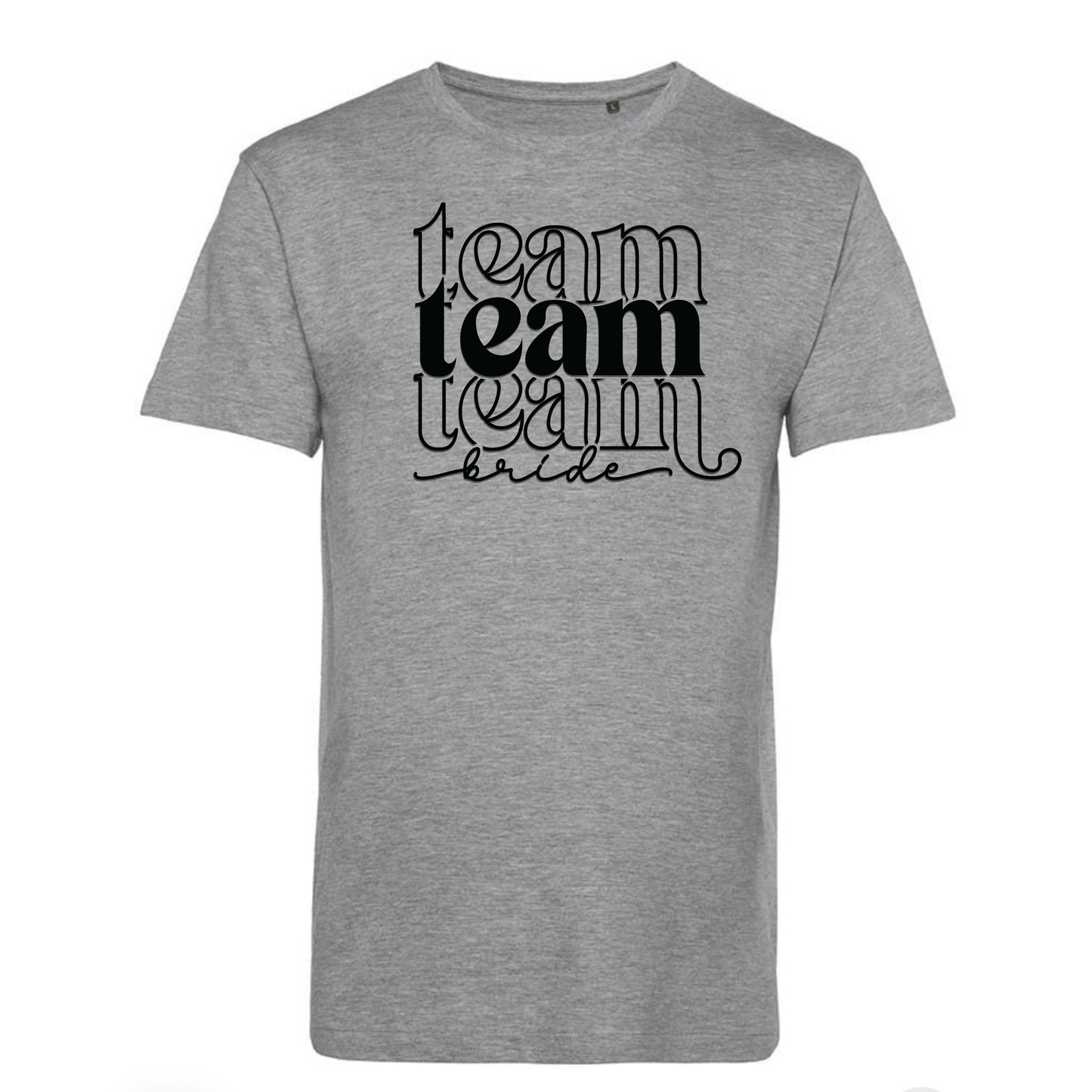 Team Bride - T-Shirt