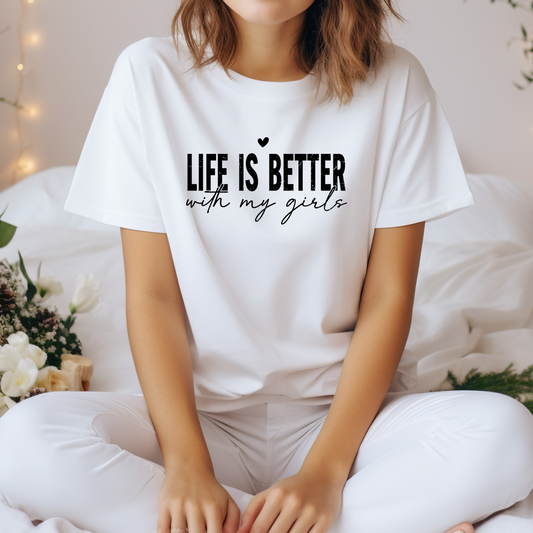 T-Shirt "Life is better with my boys / girls"